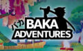 dorublog | パーティーバトルロイヤルゲーム Mad Adventures Baka Adventures ゲーム紹介