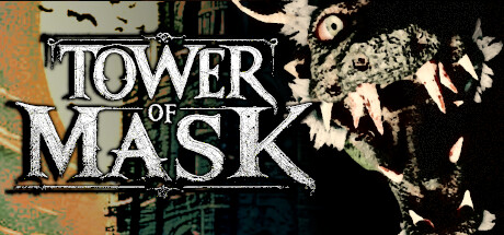 dorublog | ダンジョンRPGとFPSが融合新感覚のサバイバルホラーTower of Mask ゲーム紹介